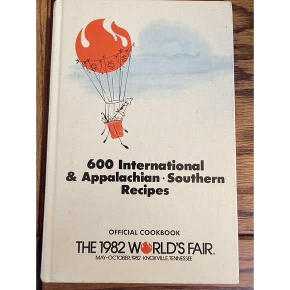Other - Vintage 1982 Official Worlds Fair Cookbook Appalachian Southern Signed